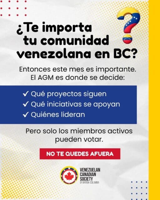 Tu participación marca la diferencia.Este mes es clave para el rumbo de nuestra comunidad 🇻🇪🇨🇦.🔗 Regístrate y actívate — enlace en la bio (https://vcsbc.ca/es/join-the-team/).#VCSBC #ComunidadVenezolana #Participa #AGM #VenezolanosEnBC