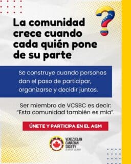 La comunidad no se observa, se construye. Participar es asumir que también es tuya 🇻🇪🇨🇦
.
🔗 Únete y sé parte del AGM — enlace en la bio (https://vcsbc.ca/es/join-the-team/)
.
#VCSBC #ComunidadVenezolana #Participación #AGM #VenezolanosEnBC