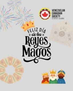 Desde la Sociedad Venezolana Canadiense de BC, les deseamos un día lleno de alegría, amor y momentos especiales.
Que la magia de los Reyes Magos llene sus hogares de paz, bendiciones y sonrisas. 💫
#vcsbc #venezolanosenbc #diadereyes #comunidadvenezolana #tradición #venezuela