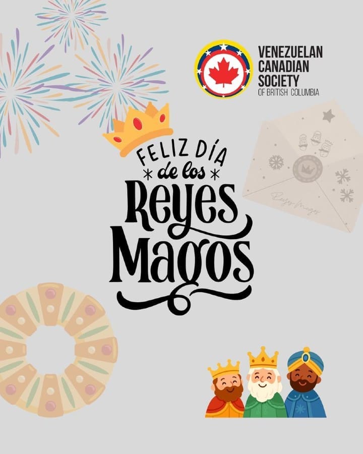 Desde la Sociedad Venezolana Canadiense de BC, les deseamos un día lleno de alegría, amor y momentos especiales.Que la magia de los Reyes Magos llene sus hogares de paz, bendiciones y sonrisas. 💫#vcsbc #venezolanosenbc #diadereyes #comunidadvenezolana #tradición #venezuela