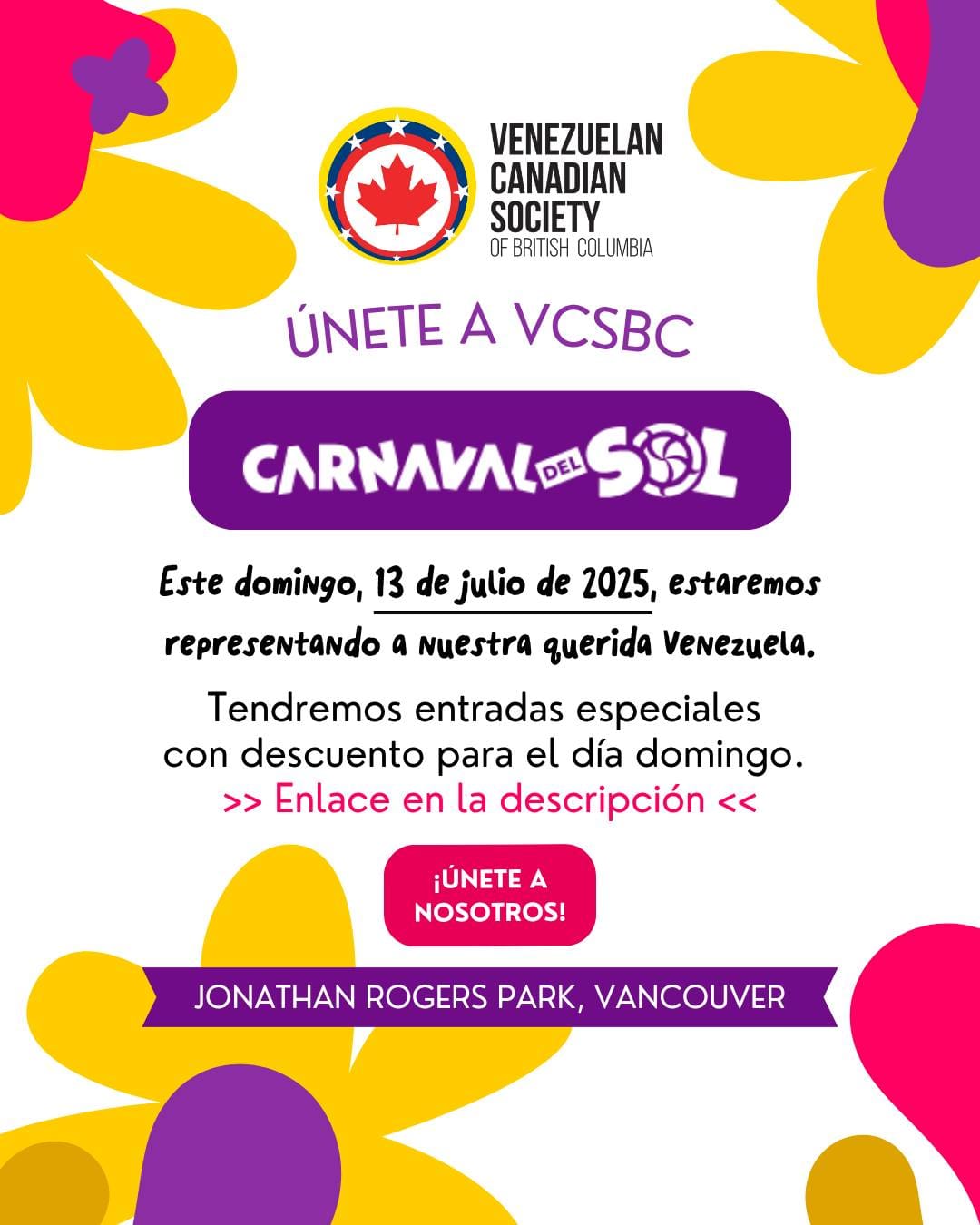 ¡El Carnaval del Sol está a la vuelta de la esquina!
Este domingo estaremos representando a Venezuela 🇻🇪 en el festival latino más grande del Noroeste.
🎟️ Tenemos pocas entradas con descuento $9 (en vez de $15) para quien quiera llegarse. Acá te dejamos el enlace 👉 https://f.mtr.cool/almtgpmhzk
¡Vente a celebrar con nosotros!
Más info en: carnavaldelsol.ca
#CarnavalDelSol #VCSBC #venezolanosenvancouver