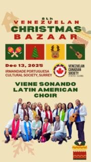 ¡Vuelve el Bazar navideño venezolano! “Venezuelan Christmas Bazaar”🎄
Este 13 de diciembre celebramos nuestra 8va. edición llena de música, comida, artesanías y toda la alegría navideña de nuestra comunidad. 🇻🇪❤️🎅🏽
📍 Irmandade Portuguesa Cultural Society, Surrey
🕚 11am – 6pm
Música en vivo, corales, baile, agrupaciones venezolanas, mercado navideño, 50/50, subasta silenciosa… ¡y mucho sabor tradicional para disfrutar con familia y amigos! ¡Ambiente familiar!
Ven a apoyar a nuestros emprendedores, a celebrar nuestras raíces y a vivir un día completo de Navidad al estilo venezolano.
Muchas gracias a nuestros patrocinadores:
-Stanley Park Brewing
-PYUR Vodka Sosa
-KTL Accountants
-Chévere Canada
#VCSBC #BazarNavideño
#VenezolanosEnVancouver #NavidadVenezolana