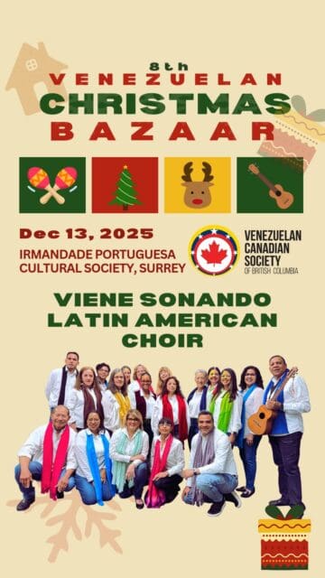 ¡Vuelve el Bazar navideño venezolano! “Venezuelan Christmas Bazaar”🎄Este 13 de diciembre celebramos nuestra 8va. edición llena de música, comida, artesanías y toda la alegría navideña de nuestra comunidad. 🇻🇪❤️🎅🏽📍 Irmandade Portuguesa Cultural Society, Surrey🕚 11am – 6pmMúsica en vivo, corales, baile, agrupaciones venezolanas, mercado navideño, 50/50, subasta silenciosa… ¡y mucho sabor tradicional para disfrutar con familia y amigos! ¡Ambiente familiar!Ven a apoyar a nuestros emprendedores, a celebrar nuestras raíces y a vivir un día completo de Navidad al estilo venezolano.Muchas gracias a nuestros patrocinadores:-Stanley Park Brewing-PYUR Vodka Sosa-KTL Accountants-Chévere Canada#VCSBC #BazarNavideño#VenezolanosEnVancouver #NavidadVenezolana