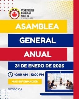 Este 31 de enero tenemos cita con el futuro de nuestra comunidad 🇻🇪🇨🇦
Participa en la Asamblea General Anual de la VCSBC.
.
🕙 10:00 AM – 12:00 PM
.
¿Quieres formar parte de la Junta Directiva o conoces a alguien ideal para el rol? 🇻🇪🇨🇦
Postula ahora y suma tu nombre a la lista de nominados.
.
📝 Formulario aquí: https://f.mtr.cool/fdrcrfnave
.
#VCSBC #AGM #ComunidadVenezolana #Participa #VenezolanosEnBC