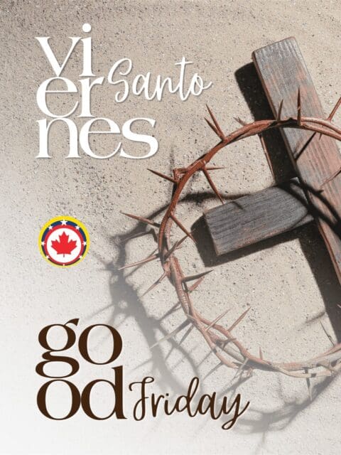 Viernes Santo: un día de reflexión, fe y recogimiento. Recordamos el sacrificio, el amor y la esperanza que nos invitan a ser mejores. Good Friday: a day of reflection, faith, and remembrance. A time to honour sacrifice, love, and the hope that inspires us to be better.#ViernesSanto #GoodFriday #VCSBC #VenezolanosEnBC