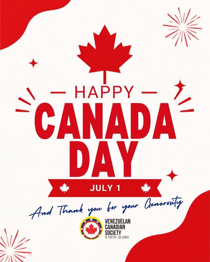 Happy Canada Day! 🇨🇦

Today we celebrate the country that brings us together, embraces diversity, and gives us the opportunity to build community while honouring our roots

We are very grateful for your generosity

Have a joyful, safe, and memorable Canada Day!

#CanadaDay #VCSBC #venezolanosenbc