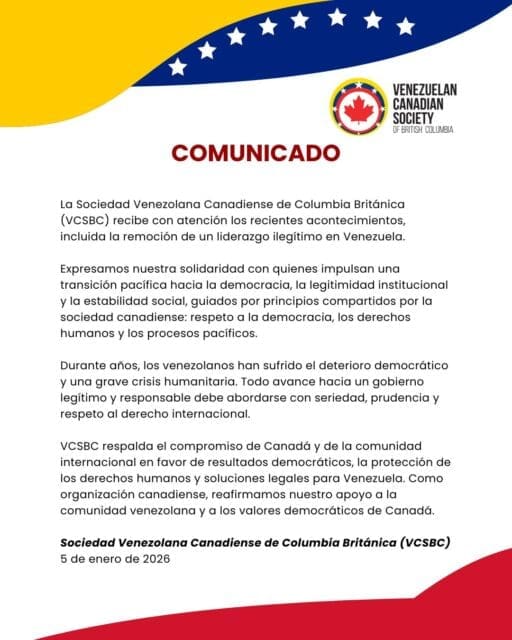 🇻🇪🇨🇦 COMUNICADO OFICIAL – VCSBCDesde la Sociedad Venezolana Canadiense de Columbia Británica reafirmamos nuestro compromiso con la comunidad, la democracia y el estado de derecho, en línea con los valores de Canadá y del mundo libre.Lee el comunicado completo en la imagen. ¡Gracias!