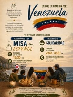 🇻🇪 Este domingo nos reunimos para acompañar a Venezuela con esperanza, fe y solidaridad. Te invitamos a unirte a la misa en español o al encuentro comunitario en Victoria. Tu presencia también es una forma de apoyar. ❤️ Juntos por Venezuela.
.
Join us this Sunday for a time of prayer, solidarity, and hope.
.
#JuntosPorVenezuela #vcsbc #victoria