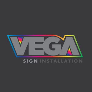 Vega Sign Installations