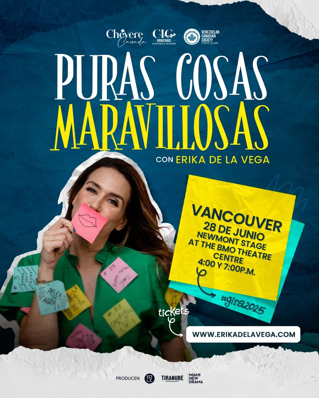 “Puras cosas maravillosas” es la conmovedora versión en español de la aclamada obra Every Brilliant Thing de Duncan McMillan. Bajo la dirección de Michel Hausmann y con la participación estelar de Erika de la Vega, esta puesta en escena celebra la vida, el amor y las pequeñas cosas que nos inspiran a seguir adelante.
📍 Vancouver será testigo de esta experiencia teatral única el sábado 28 de junio, con dos funciones: a las 4:00 pm y 7:00 pm en el Newmont Stage del BMO Theatre Centre – Arts Club Theatre Company (162 West 1st Avenue).
Con el valioso apoyo de VCSBC, @cheverecanada y @cigbrokerage, este espectáculo llega a Vancouver por @tiranube para emocionarnos y recordarnos la belleza de las pequeñas cosas que hacen que la vida valga la pena.
🎟️ Entradas disponibles en la bio o a través de Eventbrite.
@erikadlvoficial #purascosasmaravillosas