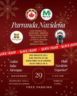 ¿Listos para la fiesta más latina y navideña del año? 
Nuestra promo de Black Friday para la Parranda Navideña está activa, ¡pero solo hasta el 21 de noviembre!
Aprovecha el descuento y ven a disfrutar de gaitas, salsa, merengue, DJ, comida navideña y mucha alegría en familia.

Haz tu compra antes de que se agoten. ¡La Navidad se celebra bailando!

🎟️ https://f.mtr.cool/whisbsnueg

#VCSBC #venezolanosenbc #venezolanosenvancouver