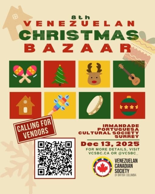 Llamando a todos los vendedores¡Únase a nosotros en el 8vo Bazar Navideño Venezolano, un mercado navideño muy festivo de VCSBC! 🇻🇪📅 13 de diciembre, 2025 - 11am📍 Irmandade Portuguesa Cultural Society, Surrey¡No te pierdas esta oportunidad de mostrar tus productos, conectarte con la comunidad y ser parte de nuestra tradición navideña!Reserva tu plaza aquí: https://f.mtr.cool/pcgefjkfkuMore detalles en vcsbc.ca/events#VCSBC #BazarNavideño #VenezolanosEnVancouver #NavidadVenezolana #Emprendedores #VendorCall #ChristmasBazaar #Christmas